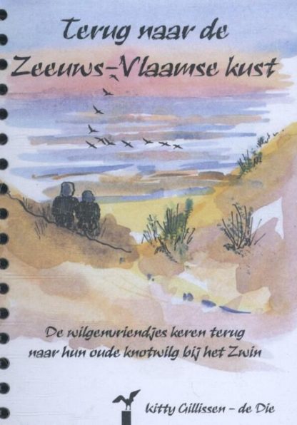 Aquarelboekjes West Zeeuws Vlaanderen en het Zwin - Terug naar de Zeeuws-Vlaamse kust