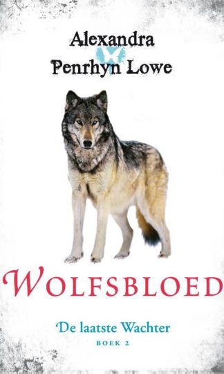 De Laatste Wachter - Wolfsbloed