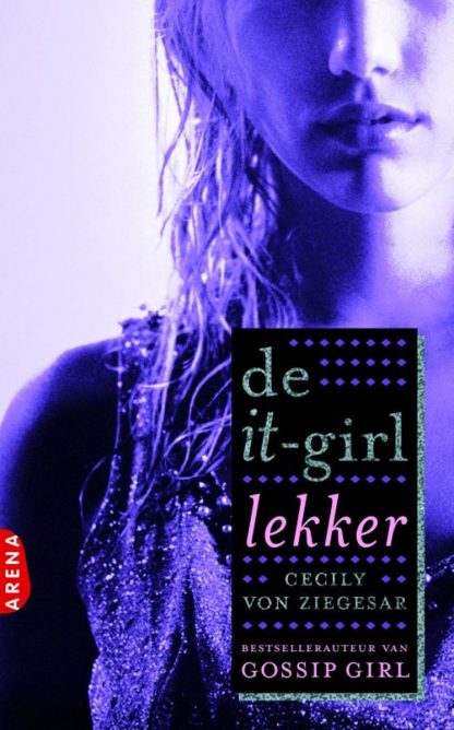 De it-girl / 6 Lekker