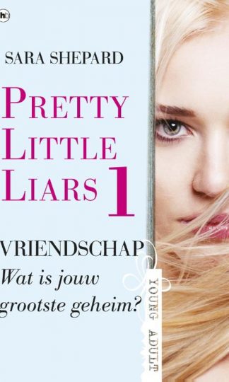 Pretty Little Liars 1 - Vriendschap