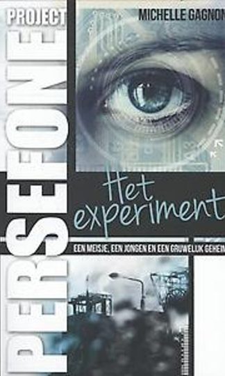 Project Persefone - Het experiment