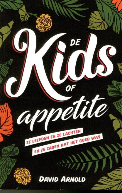 The kids of appetite