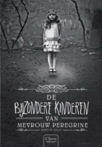 De bijzondere kinderen van mevrouw Peregrine van Ransom Riggs