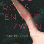 Recensie: De Roos en het Zwijn – Anne Provoost￼