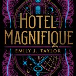 Hotel Magnifique – Emily J. Taylor – Recensie