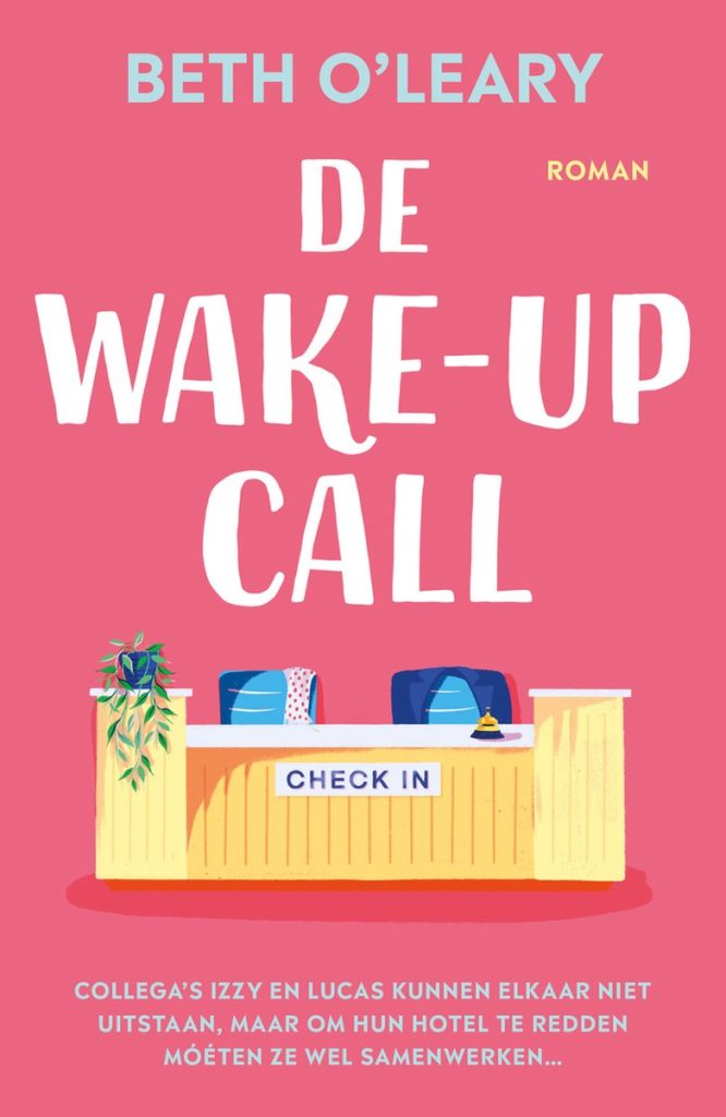 De wake-up call – Beth O’Leary