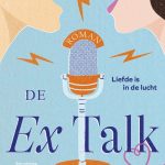 Recensie: De Ex Talk – Rachel Lynn Solomon