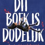 Recensie: Dit boek is dodelijk – Ravena Guron