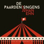 Recensie: De paardenjongens – Johan Ehn