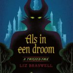 Als in een droom – Liz Braswell – recensie