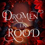 Win 1x Dromen in rood van Jen Minkman