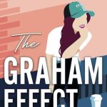 Recensie – The Graham effect – Elle Kennedy