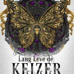 Lang Leve de Keizer – Britt Zwijnenberg