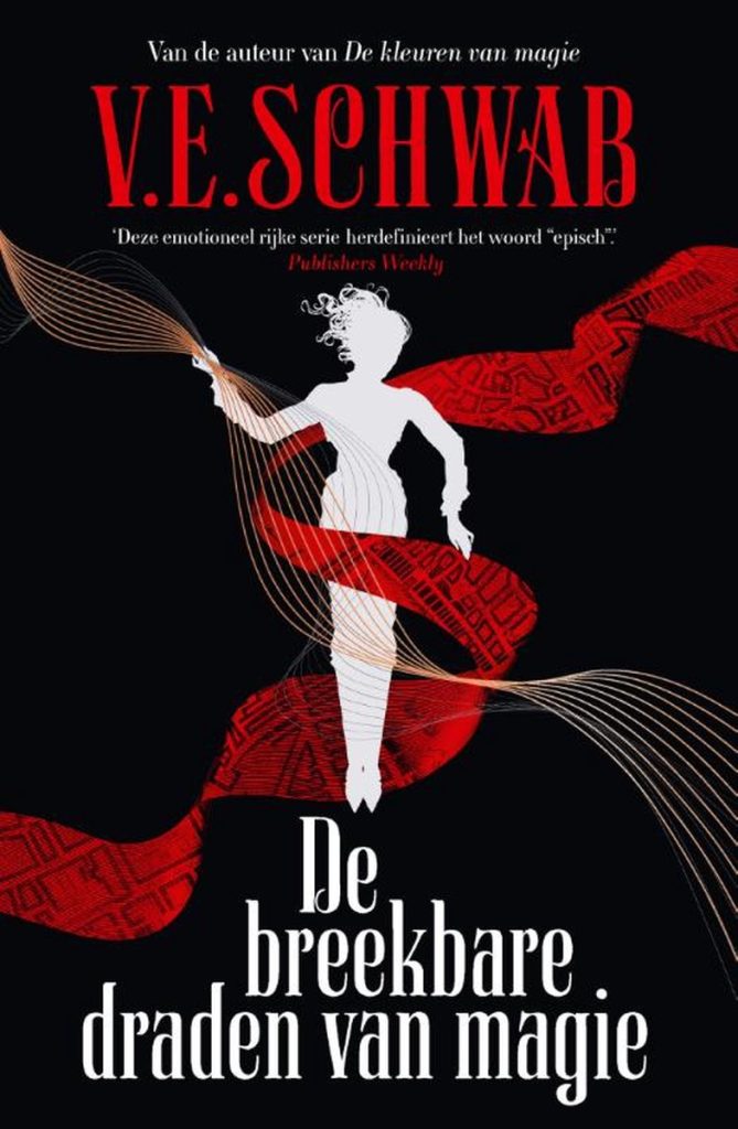 Recensie: De Breekbare Draden van Magie – V.E. Schwab