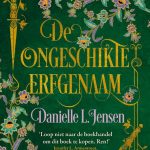 Recensie: De ongeschikte erfgenaam – Danielle L. Jensen