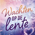 Recensie: Wachten op de lente – Brittainy Cherry