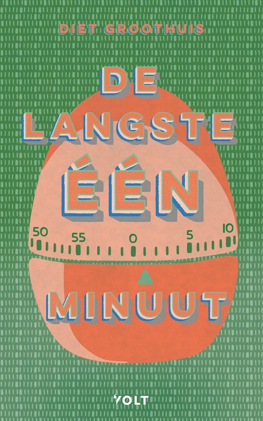 De langste één minuut