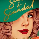 Recensie: A Season for Scandal – Laura Wood